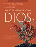 Portada de Mi experiencia con Dios, de Henry T. Blackaby y Claude V. King